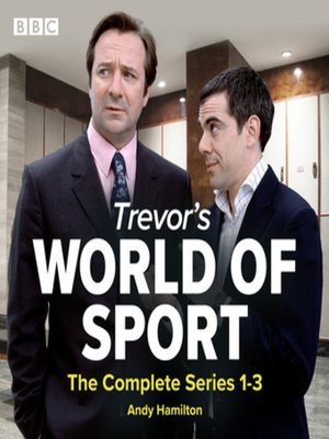 cover image of Trevor's World of Sport, The Complete Series 1-3